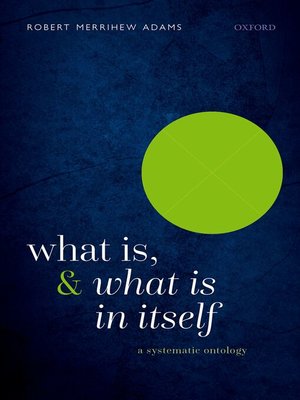 cover image of What Is, and What Is In Itself